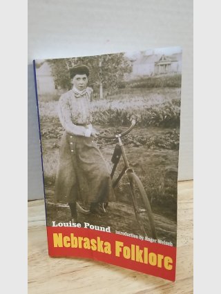 Louise Pound Nebraska Folklore Book