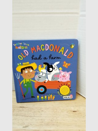 Old MacDonald Had a Farm Toddler Book