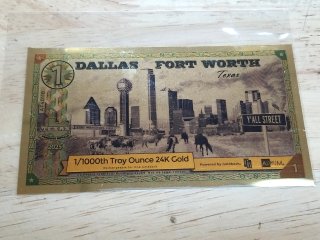 Dallas Fort Worth Goldback 1/1000 Troy Oz 24K