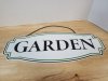 Item #877 — Tin garden sign 20 by 8 inch