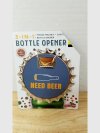 Item #448 — 3-in-1 Need Beer Bottle Opener